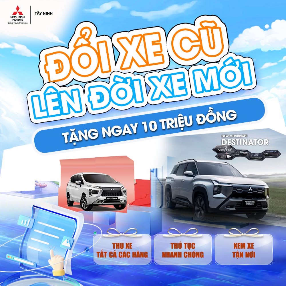 Thu cũ đổi mới tại Mitsubishi Tây Ninh